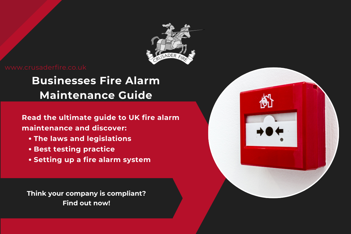 Businesses Fire Alarm Maintenance Guide: Everything you need to know